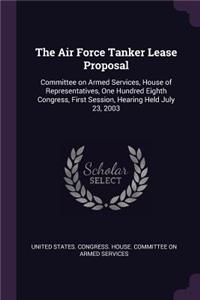 Air Force Tanker Lease Proposal