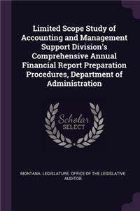 Limited Scope Study of Accounting and Management Support Division's Comprehensive Annual Financial Report Preparation Procedures, Department of Administration