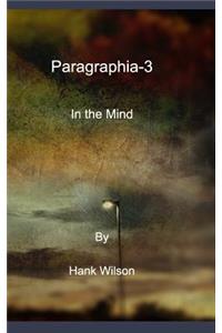 Paragraphia-3: In the Mind