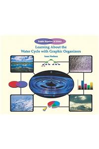 Learning about the Water Cycle with Graphic Organizers
