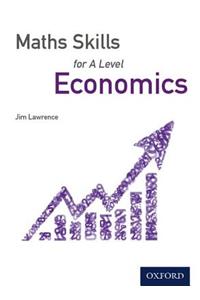 Maths Skills for A Level Economics