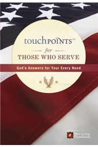 Touchpoints for Those Who Serve