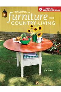 Building Furniture for Country Living