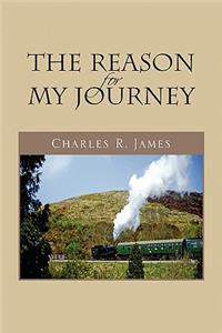 Reason for My Journey