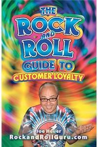 Rock and Roll Guide to Customer Loyalty