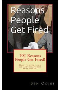 101 Reasons People Get Fired