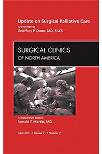 Update on Palliative Surgery, an Issue of Surgical Clinics
