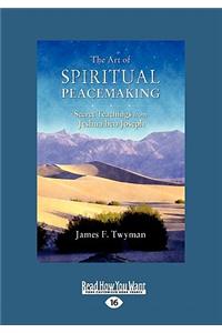 The Art of Spiritual Peacemaking