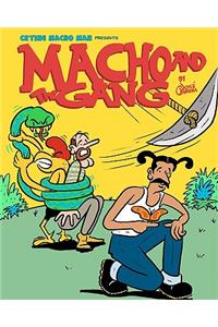 Macho and the Gang
