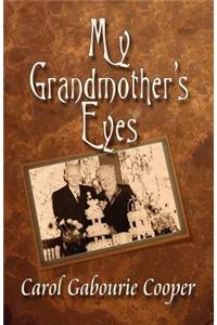 My Grandmother's Eyes