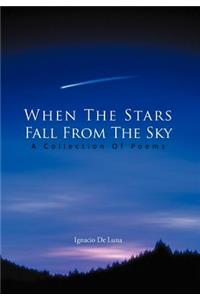 When The Stars Fall From The Sky