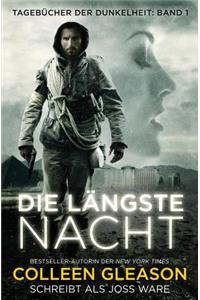 Die Längste Nacht