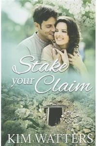 Stake Your Claim