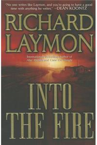 Into the Fire