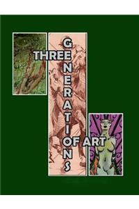 Three Generations of Art
