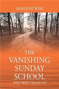 Vanishing Sunday School