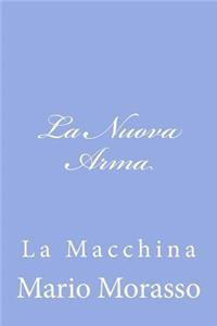 La Nuova Arma