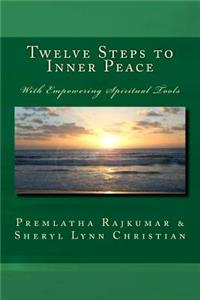 Twelve Steps to Inner Peace (b&w)