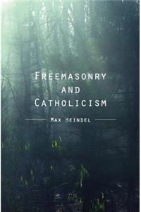 Freemasonry and Catholicism