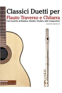 Classici Duetti Per Flauto Traverso E Chitarra