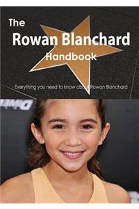 Rowan Blanchard Handbook - Everything You Need to Know about Rowan Blanchard