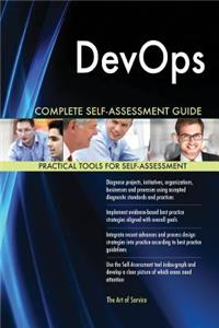 DevOps Complete Self-Assessment Guide