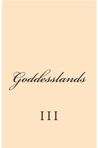 Goddesslands III: A Personal Mythology