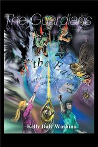 The Guardians of the Earth