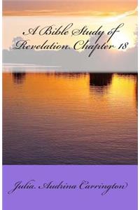 A Bible Study of Revelation Chapter 18