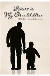 Letters to My Grandchildren