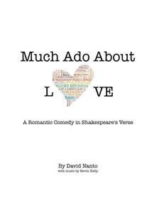 Much Ado About Love