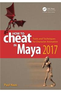 How to Cheat in Maya 2017