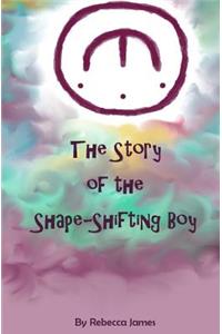 Story of the Shape Shifting Boy