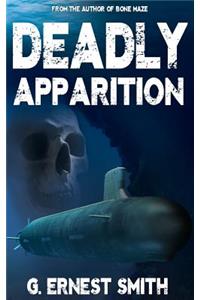 Deadly Apparition
