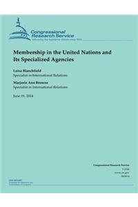 Membership in the United Nations and Its Specialized Agencies