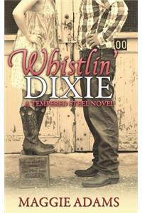 Whistlin' Dixie