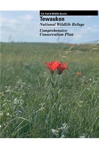 Tewaukon National Wildlife Refuge Comprehensive Conservation Plan