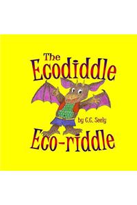 The Ecodiddle Eco-Riddle