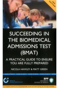 Succeeding in Biomedical Admissions