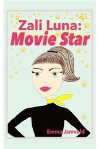 Zali Luna: Movie Star