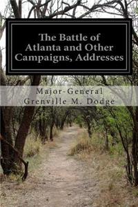 Battle of Atlanta and Other Campaigns, Addresses