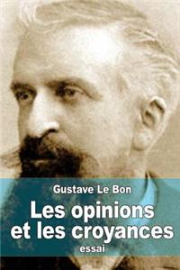 Les opinions et les croyances