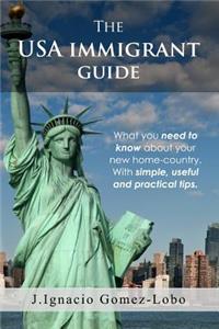 The USA Immigrant guide