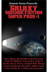 Fantastic Stories Present the Galaxy Science Fiction Super Pack #1