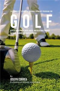 Complete Strength Training Workout Program for Golf