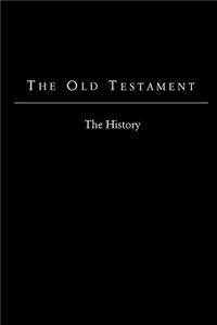 Old Testament - King James Version: The History