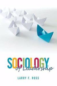 Sociology of Leadership