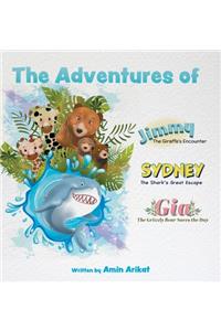 Adventures of Jimmy the Giraffe, Sydney the Shark and Gia The Grizzly Bear