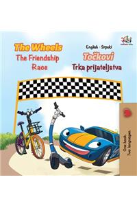 The Wheels The Friendship Race (English Serbian Book for Kids)