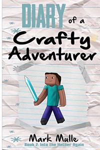 Diary of a Crafty Adventurer (Book 2)
